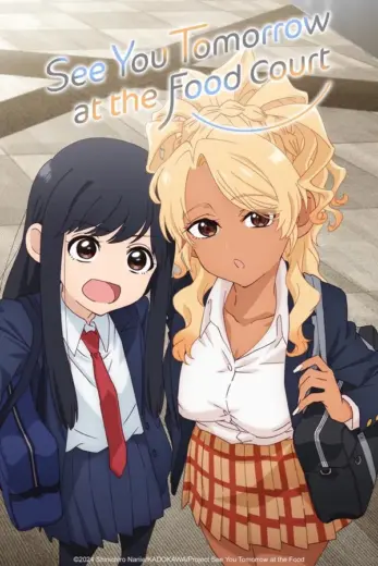 انمي See You Tomorrow at the Food Court 2025 الحلقة 2 مترجمة