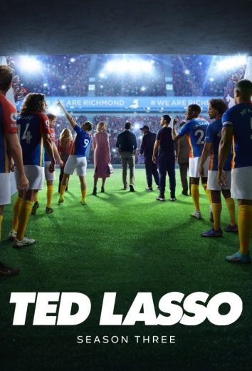 مسلسل Ted Lasso الموسم الثالث الحلقة 10 مترجمة